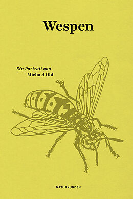Fester Einband Wespen von Michael Ohl