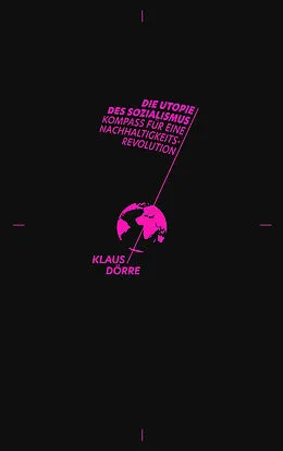 E-Book (epub) Die Utopie des Sozialismus von Klaus Dörre