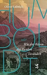 Fester Einband Humboldt von Oliver Lubrich