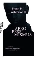 E-Book (epub) Afropessimismus von Frank B. Wilderson III