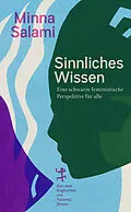 E-Book (epub) Sinnliches Wissen von Minna Salami