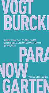 Paperback Paradise Now von Günther Vogt, Violeta Burckhardt