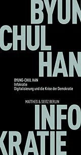 Kartonierter Einband Infokratie von Byung-Chul Han