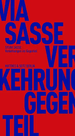 E-Book (epub) Verkehrungen ins Gegenteil von Sylvia Sasse
