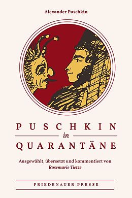 Kartonierter Einband Puschkin in Quarantäne von Alexander Puschkin (Pukin)