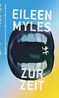 E-Book (epub) Zur Zeit von Eileen Myles