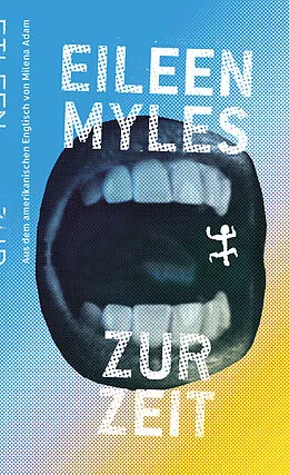 E-Book (epub) Zur Zeit von Eileen Myles