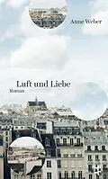 E-Book (epub) Luft und Liebe von Anne Weber