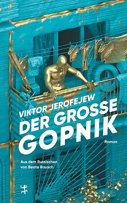 E-Book (epub) Der Große Gopnik von Viktor Jerofejew