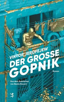 E-Book (epub) Der Große Gopnik von Viktor Jerofejew