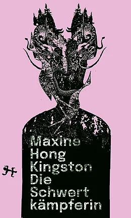 E-Book (epub) Die Schwertkämpferin von Maxine Hong Kingston