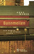 E-Book (epub) Bannmeilen von Anne Weber
