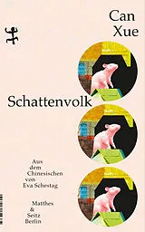 Fester Einband Schattenvolk von Can Xue