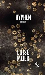 E-Book (epub) Hyphen von Luise Meier