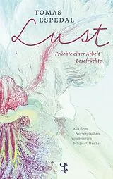 Fester Einband Lust von Tomas Espedal