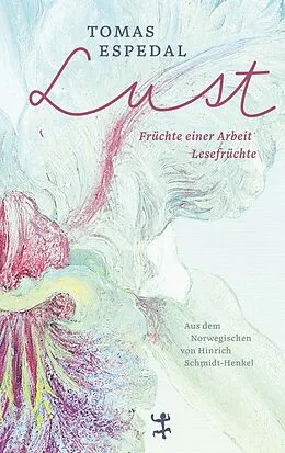 E-Book (epub) Lust von Tomas Espedal