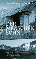 E-Book (epub) Der Menschensohn von Jean-Baptiste Del Amo