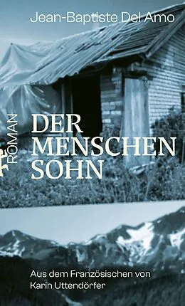 E-Book (epub) Der Menschensohn von Jean-Baptiste Del Amo