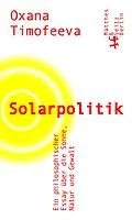 E-Book (epub) Solarpolitik von Oxana Timofeeva