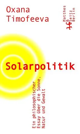 E-Book (epub) Solarpolitik von Oxana Timofeeva