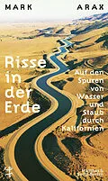 E-Book (epub) Risse in der Erde von Mark Arax