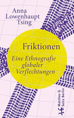 Fester Einband Friktionen von Anna Lowenhaupt Tsing