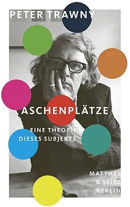 E-Book (epub) Aschenplätze von Peter Trawny
