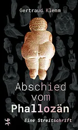 Fester Einband Abschied vom Phallozän von Gertraud Klemm