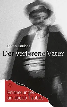 E-Book (epub) Der verlorene Vater von Ethan Taubes