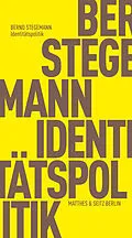 E-Book (epub) Identitätspolitik von Bernd Stegemann