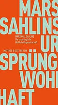 E-Book (epub) Die ursprüngliche Wohlstandsgesellschaft von Marshall Sahlins