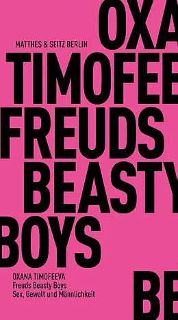 E-Book (pdf) Freuds Beasty Boys von Oxana Timofeeva