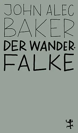 E-Book (epub) Der Wanderfalke von John Alec Baker