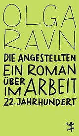 Kartonierter Einband Die Angestellten von Olga Ravn