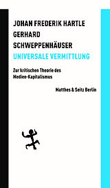 Paperback Universale Vermittlung von Johan Frederik Hartle, Gerhard Schweppenhäuser