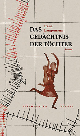 E-Book (epub) Das Gedächtnis der Töchter von Irene Langemann