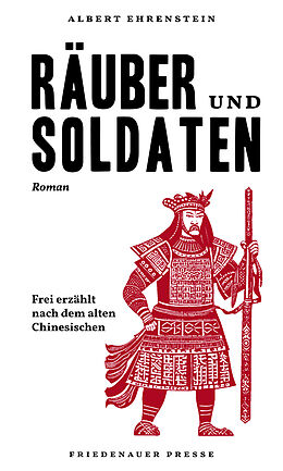 Fester Einband Räuber und Soldaten von Albert Ehrenstein