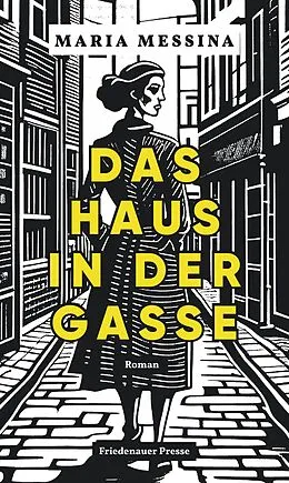 E-Book (epub) Das Haus in der Gasse von Maria Messina
