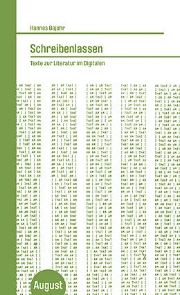 E-Book (epub) Schreibenlassen von Hannes Bajohr