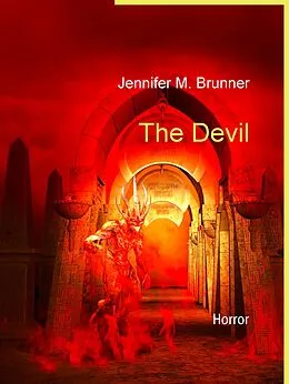 E-Book (epub) The Devil von Jennifer M. Brunner
