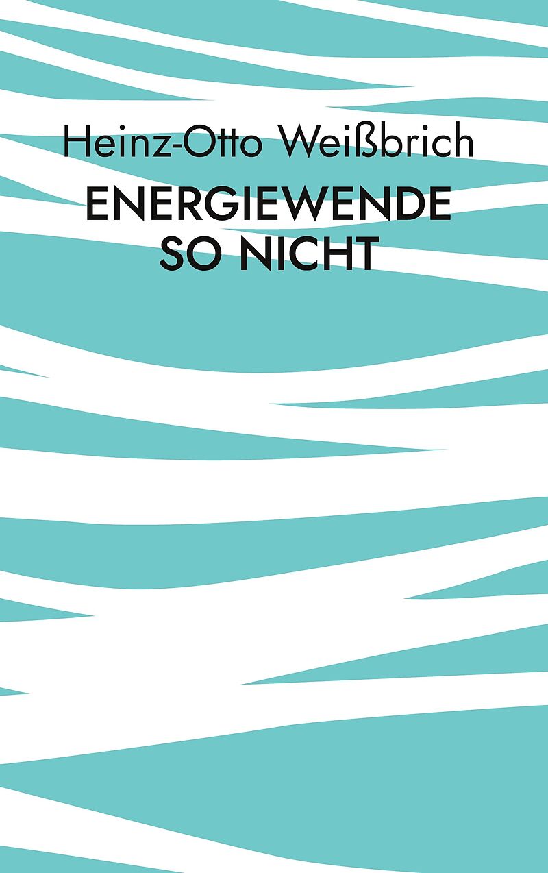Energiewende so nicht