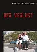 E-Book (epub) Der Verlust von Manuela Becher - Tröger