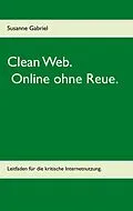 E-Book (epub) Clean Web von Susanne Gabriel