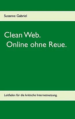E-Book (epub) Clean Web von Susanne Gabriel