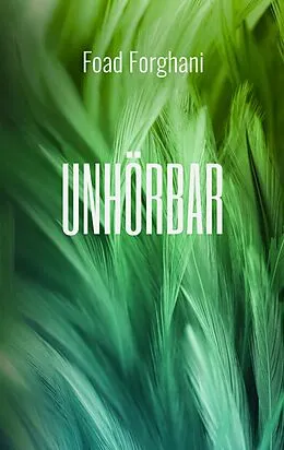 E-Book (epub) Unhörbar von Foad Forghani