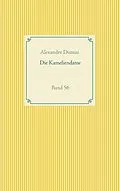 E-Book (epub) Die Kameliendame von Alexandre Dumas