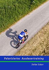 E-Book (epub) Polarisiertes Ausdauertraining von Stefan Schurr