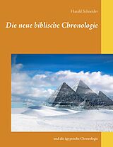 E-Book (pdf) Die neue biblische Chronologie von Harald Schneider