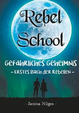 E-Book (epub) Rebel School von Janina Nilges