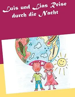 E-Book (epub) Luis und Lias Reise durch die Nacht von Ramona Lopez
